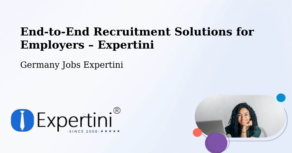 Recruitment Solutions for Employers – Offenburg - Offenburg, Germany Jobs Expertini