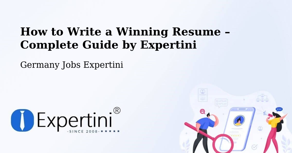 Resume Writing Guide for Job Seekers – Offenburg - Offenburg, Germany Jobs Expertini