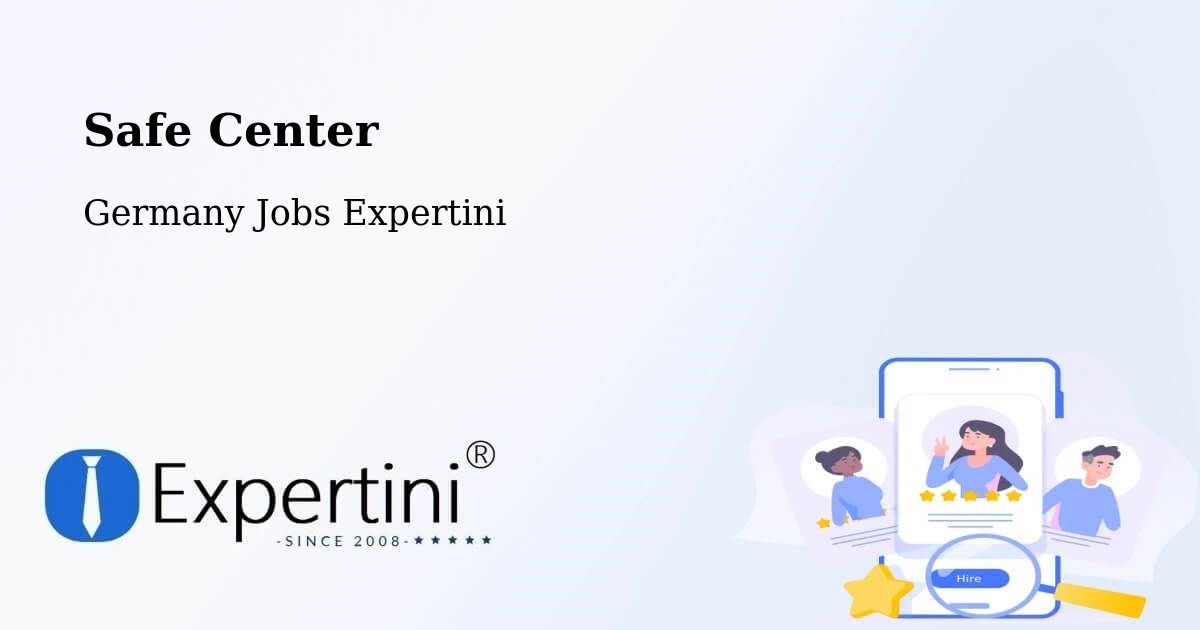 Safety Center – Offenburg - Germany Jobs Expertini